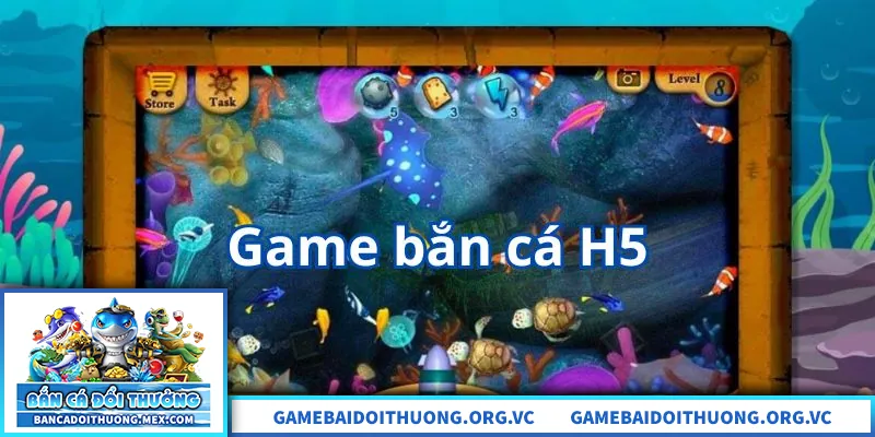 Bắn cá H5 là hình thức chơi bắn cá trực tuyến không cần tải app